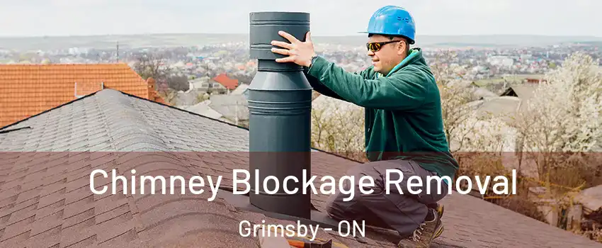  Chimney Blockage Removal Grimsby - ON