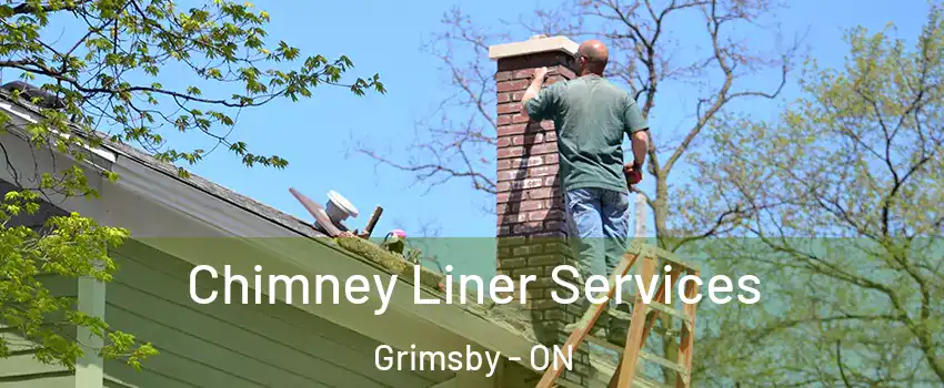  Chimney Liner Services Grimsby - ON