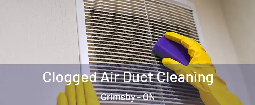  Clogged Air Duct Cleaning Grimsby - ON