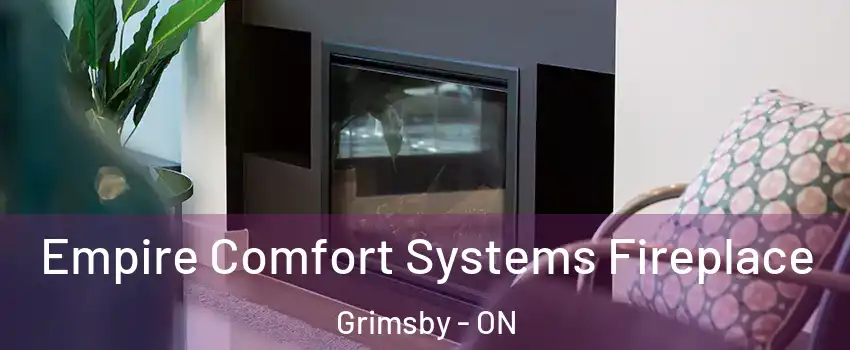  Empire Comfort Systems Fireplace Grimsby - ON