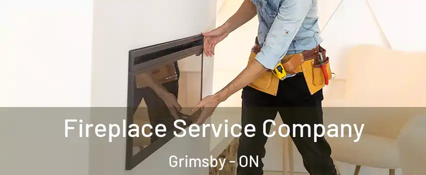  Fireplace Service Company Grimsby - ON