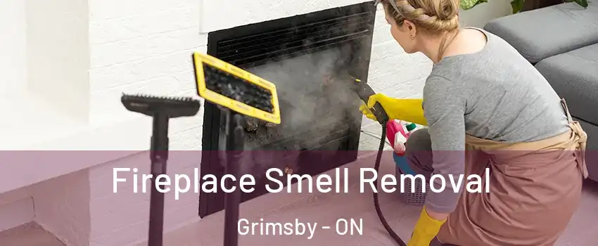  Fireplace Smell Removal Grimsby - ON