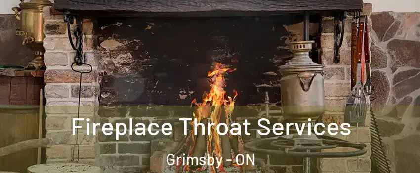  Fireplace Throat Services Grimsby - ON
