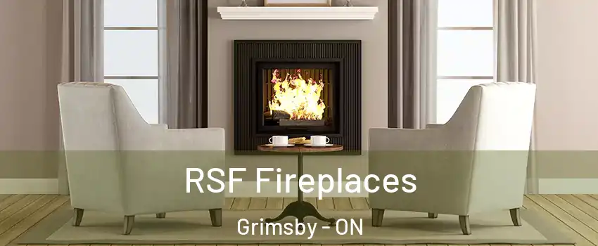  RSF Fireplaces Grimsby - ON