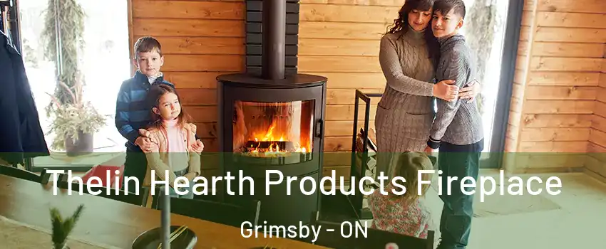  Thelin Hearth Products Fireplace Grimsby - ON