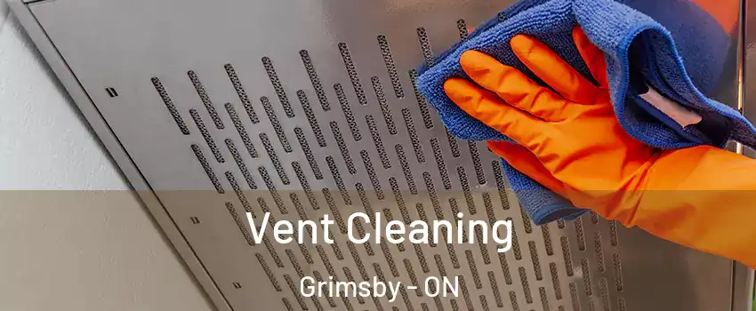  Vent Cleaning Grimsby - ON